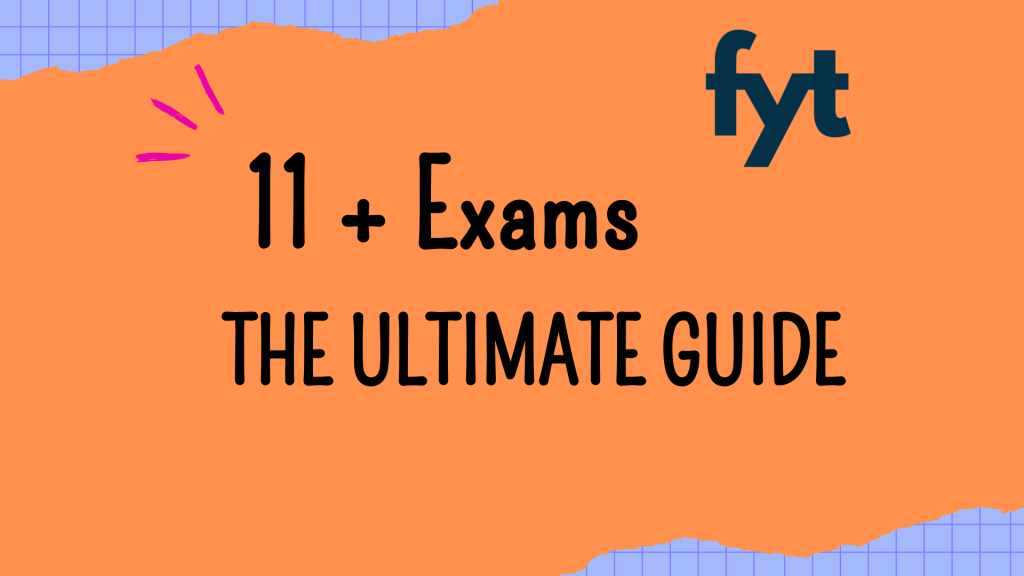 11-PLUS-EXAMS-THE-ULTIMATE-GUIDE